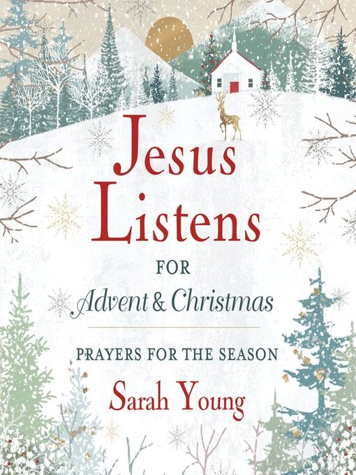 Title details for Jesus Listens—for Advent and Christmas, with Full Scriptures by Sarah Young - Wait list